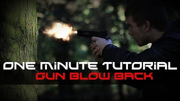 Gun Blow Back in One Minute - Adobe After Effects Tutorial