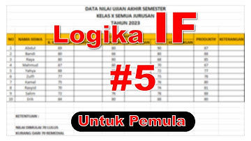 Microsoft Excel untuk pelajar - Rumus Logika IF #5