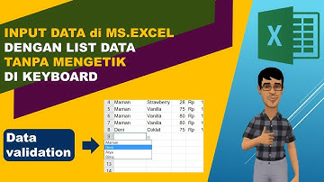 Microsoft excel tutorial - cara input data dengan data list tanpa mengetik di keyboard