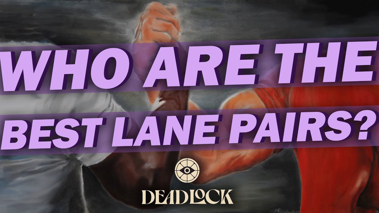 Who are DEADLOCK'S Best Lane Pairings?