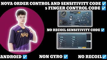 NOVA ORDER CONTROL CODE AND SENSITIVITY CODE BGMI 5 FINGER CONTROL AND SENSITIVITY CODE STAR RAJ