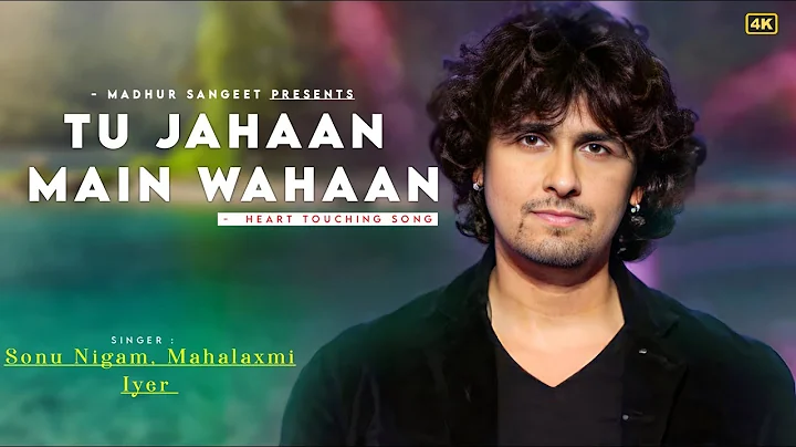 Sang Sang Yu Chalu Tere Sonu Nigam | Mahalaxmi Iye...