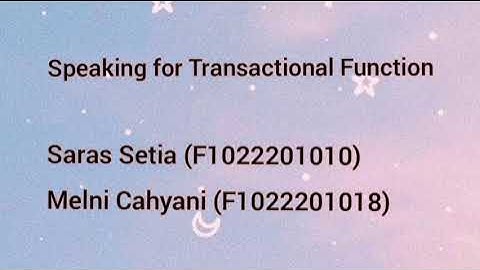 Speaking for Transactional Function || Discuss an article about fluency and strategies communication