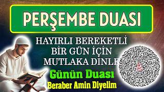 PERŞEMBE DUASI ve SEKİNE DUASI DİNLE