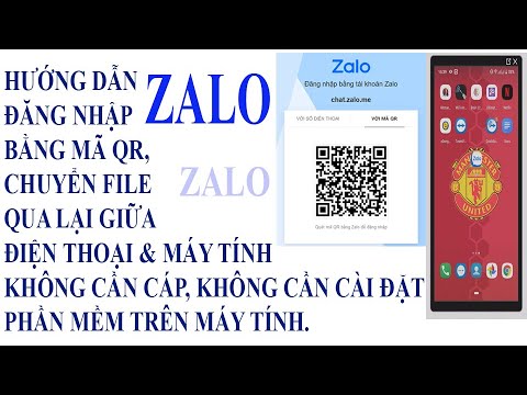 Video Hướng dẫn Đăng nhập Zalo bằng mã QR, chuyển file qua... - youtube