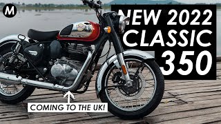 New 2022 Royal Enfield Classic 350 Announced & It's Coming To The UK!