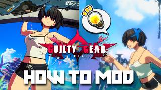 HOW TO MOD CHARACTERS IN GUILTY GEAR STRIVE! - Tutorial