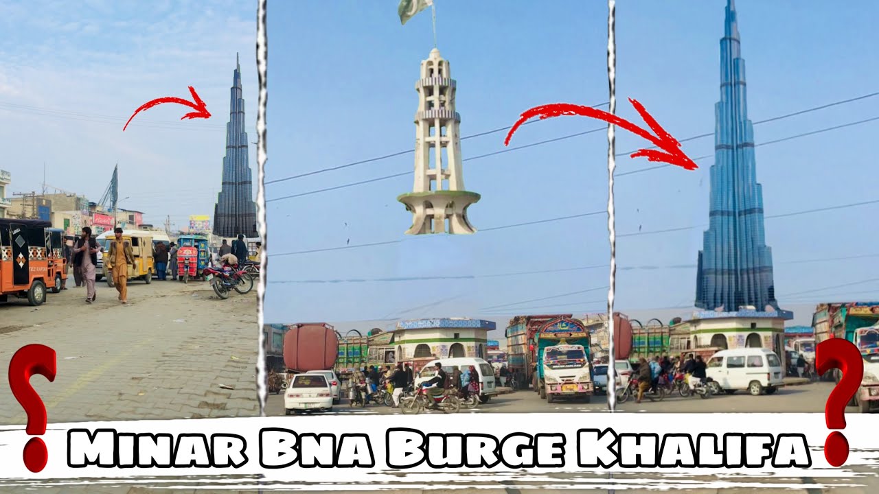 Minar Bna Burge Khalifa😳||Team Asim Layyah - YouTube