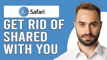 How To Get Rid Of Shared With You On Safari (How To Remove Shared With You On Safari)