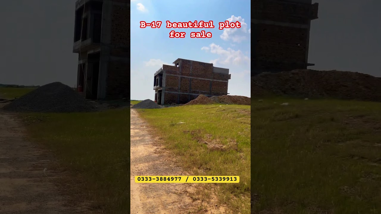 B-17 G Block Plot for Sale 🏡| Best Investment Opportunity 