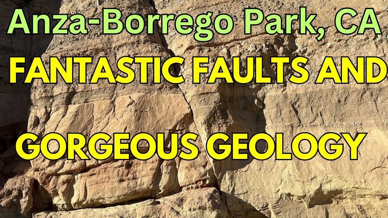 The Geologic Mecca of Anza-Borrego State Park in Southern California