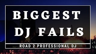 DJ FAILS - Biggest Ever DJ Fails (Top 3)