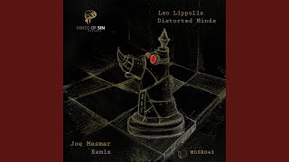 Distorted Minds (Joe Mesmar Remix)