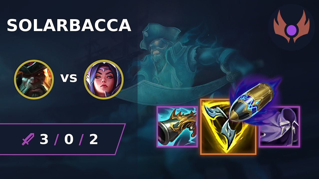 [ solarbacca ] Gangplank TOP vs Irelia | EUW MASTER | LOL Season 2024 ...