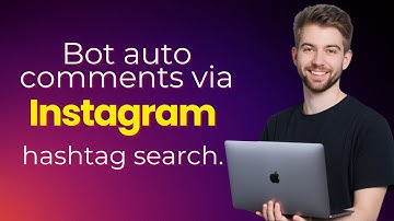 How to Auto Comment on Instagram Hashtags Using a Bot (Grow Fast in 2025)