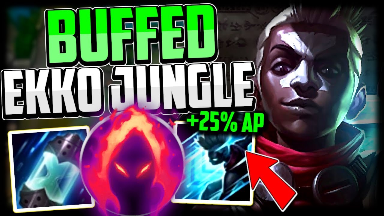 BUFFED EKKO JUNGLE FEELS SO GOOD👌 (25% MORE R DAMAGE, 10% MORE PASSIVE🔥) - League of Legends