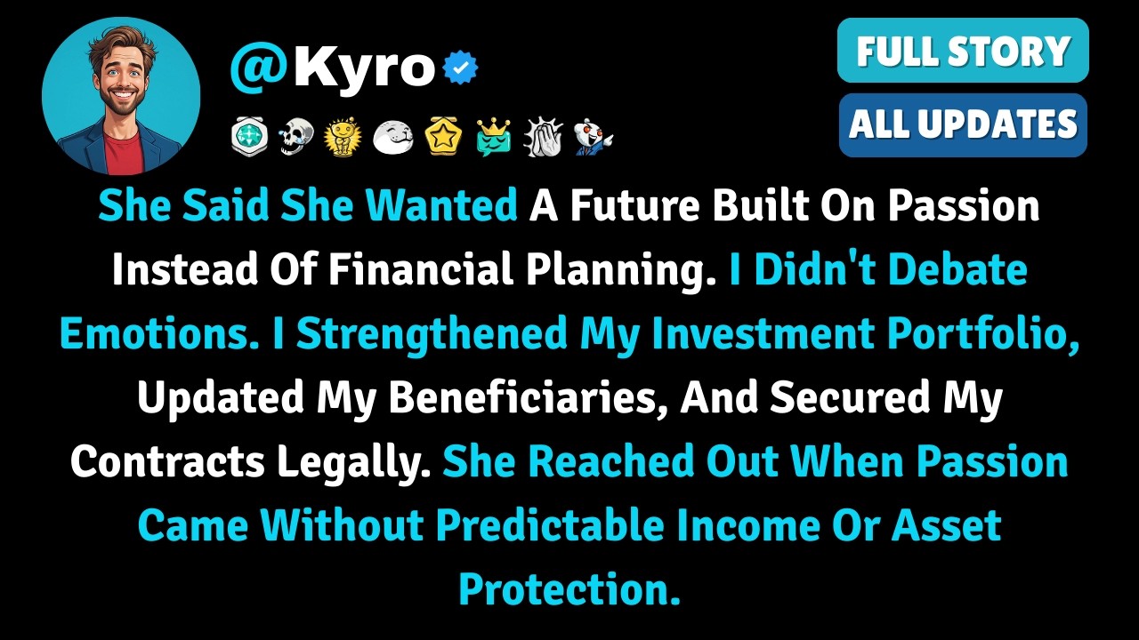 She Said She Wanted A Future Built On Passion Instead Of Financial... - Reddit Family Stories
