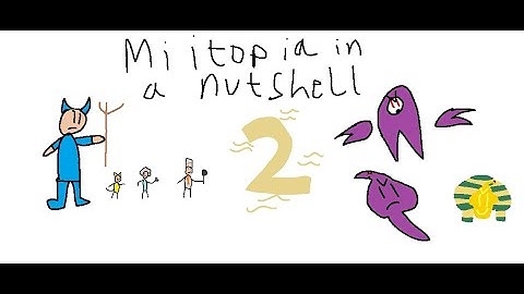 Miitopia in a Nutshell Part 2