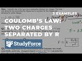 Coulomb&#39;s Law Calculations | Two Charges Separate by a Distance