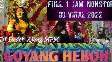 Remix Full DJ+KN1400 1jam nonstop DJ Ajeng MPM Kdj Romi+rituk Bersama SADEWA Entertainment
