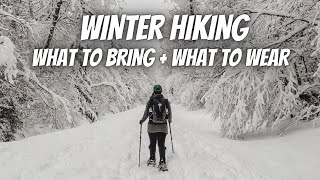 What Should I Wear & What Hiking Gear Should I Bring WINTER HIKING? | WINTER HIKING GEAR + Tips