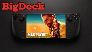 Max Payne 3 Steam Deck OLED gameplay my settings