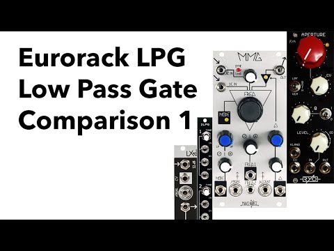 Eurorack low pass gate comparison