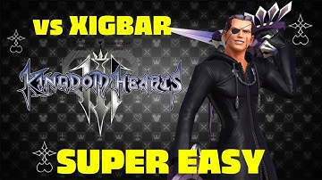 HOW TO BEAT DATA XIGBAR EASY!!! KINGDOM HEARTS 3 DLC BATTLE GUIDE AND STRATEGIES