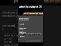 coding test 1 in c program || start coding from zero || #trending #shorts #coding #youtubeshorts