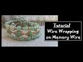 Wire Wrapping on Memory Wire