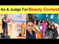 As a judge for beauty contest  subscribe  vlog  sumit sonawane