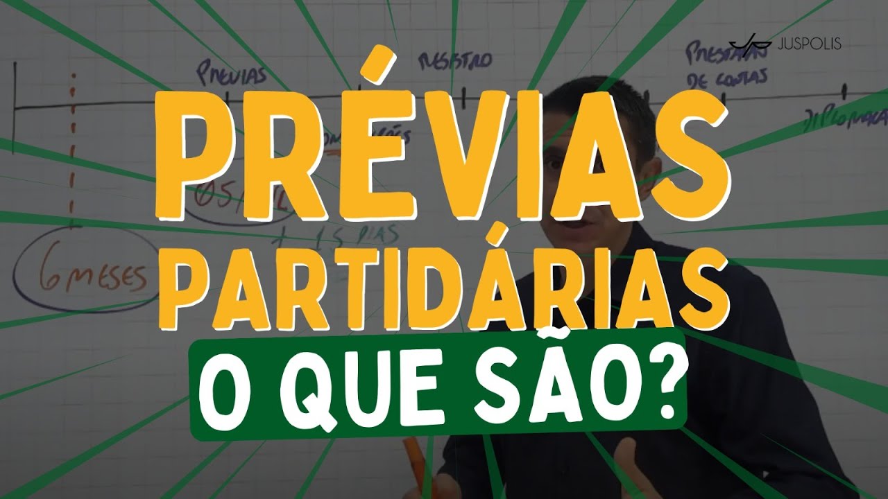 #04 PRÉVIAS PARTIDÁRIAS! O QUE SÃO?!? [05 de JULHO] - YouTube