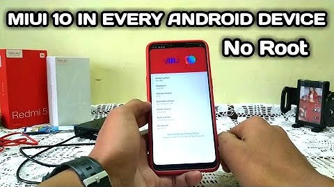 Install Miui 10 in Every Android Device Without Root