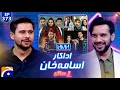 Usama Khan on Hasna Mana Hai with Tabish Hashmi - Episode 373