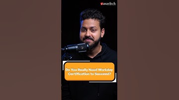 Do You Really Need Workday Certification to Succeed? | ZaranTech #Shorts