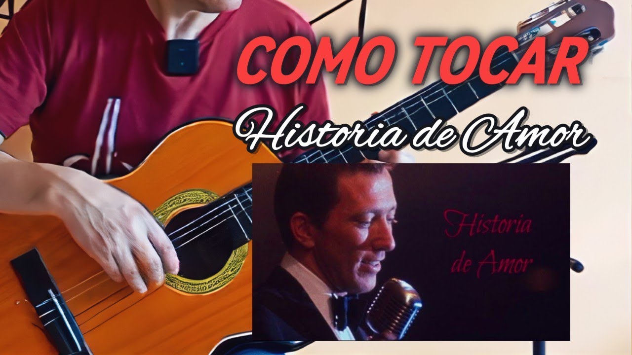 Como Tocar Historia De Amor Guitarra - Matices Artisticas
