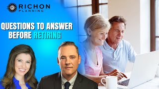 5 Questions You Need to Answer before You Retire