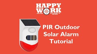 PIR Outdoor Solar Alarm Tutorial - Tuya Smart App - Happy Work Enterprise screenshot 3