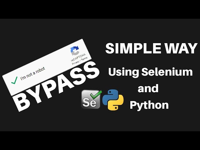 How to bypass reCaptcha V2 with Selenium?, by Saman, Analytics Vidhya