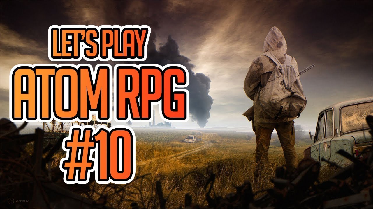 ATOM RPG Let's Play Ep 10 - Ludmila the Sniper