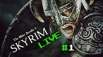 Elder Scrolls V: Skyrim Playthrough | Part 1 | Live Stream Series