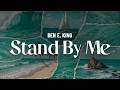 ben e. king - stand by me (lyrics)