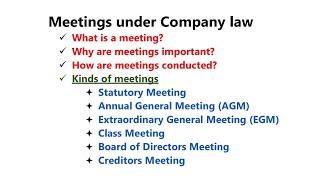 Kinds of meetings in company law 2013 | meetings in company law | company law lecture