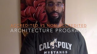 Accredited Architecture vs Non-Accredited Architecture Programs