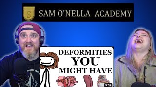 Deformities That You Might Have @SamONellaAcademy | HatGuy & @gnarlynikki React