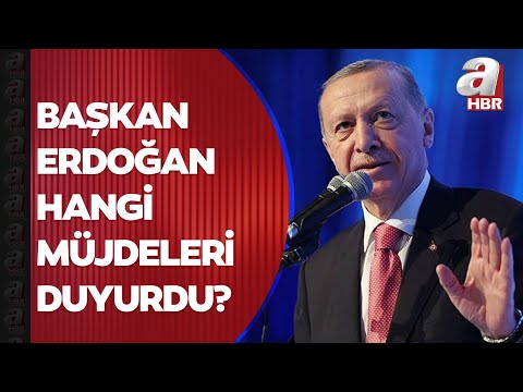 Başkan Erdoğan müjdeleri tek tek sıraladı! İşte AK Parti'nin 2023 seçim beyannamesi... | A Haber