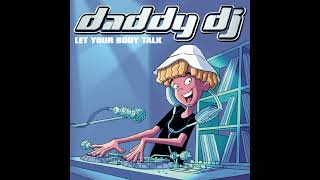 Daddy DJ (Chico & Tonio Radio Edit)