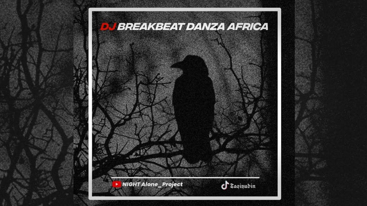 DJ BREAKBEAT BARUDAK BANDUNG ||DANZA KUDURO X MAMA AFRICA V3 ||