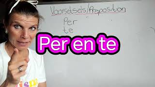 Voorsetsels/Prepositions 