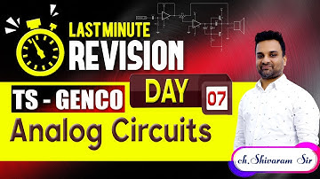 TS GENCO II Last Minute Revision II Analog Circuits || Day - 07 || SAIMEDHA KOTI - HYD
